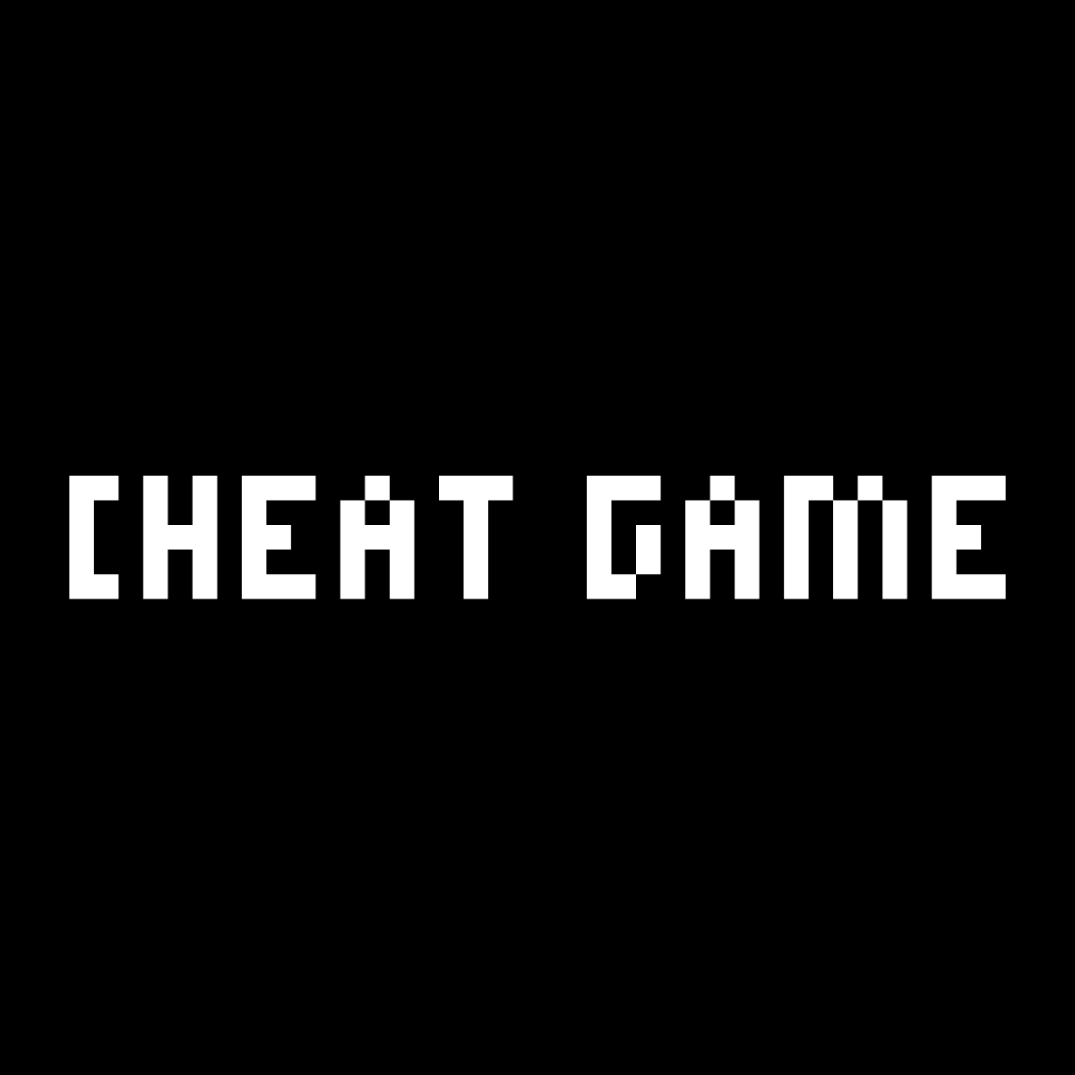 CHEAT GAME